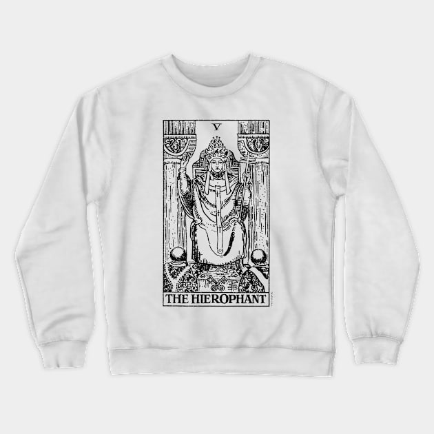 Tarot Card - Hierophant Crewneck Sweatshirt by isstgeschichte